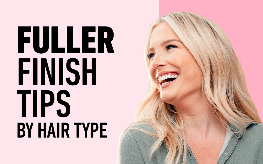 Boldify Blog - How To Get A Fuller Finish For Your Hair Type